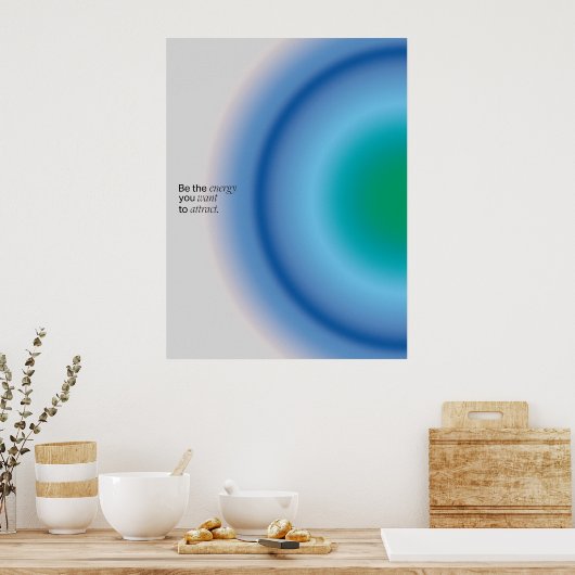 Gradient | Inspirational & decorative art Poster (Keuken)
