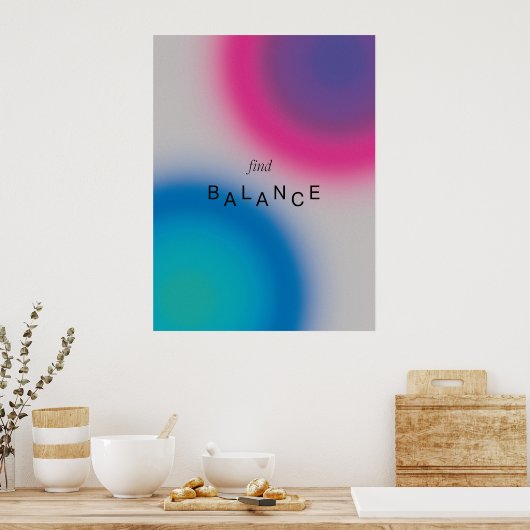 Gradient | Inspirational & decorative art Poster (Keuken)