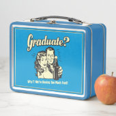 Graduate: Why? Having Too Much Fun (In situ)