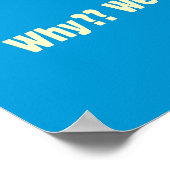 Graduate: Why? Having Too Much Fun Poster (Hoek)