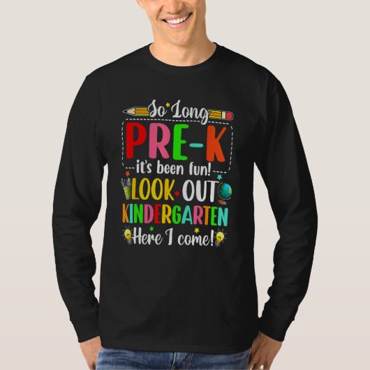 Graduation 23  So Long Pre K Kindergarten Here I C T-shirt (Voorkant)