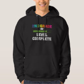 Graduation 2ND Grade level complete Hoodie (Voorkant)