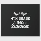 Graduation Art | 4th Grade Hello Summer Cadeaupapier (Vlak)
