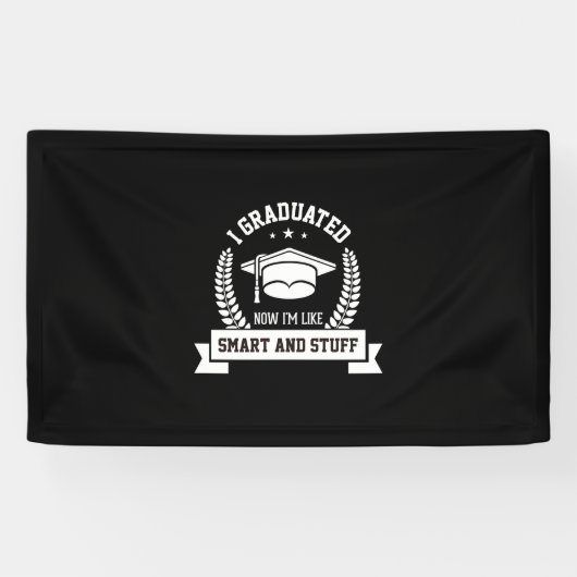 Graduation Art | I Graduated Now I Am Like Smart Spandoek (Horizontaal)