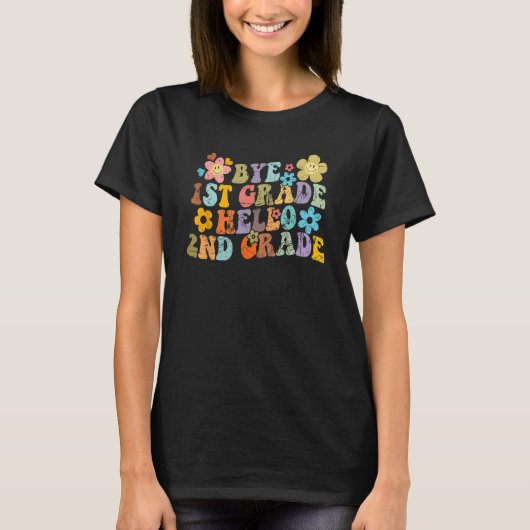 Graduation Bye 1st Grade Hello 2nd Grade Back to S T-shirt (Voorkant)