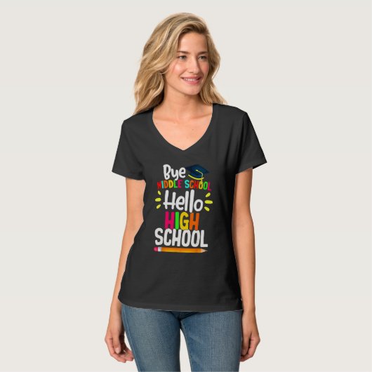 Graduation Bye Middle School Hello Highschool Back T-shirt (Voorkant volledig)