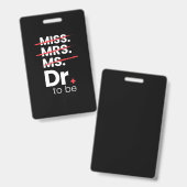 Graduation Gift | Doctor To Be Badge (Voor- en achterkant)