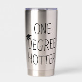 Graduation One Degree Hotter Funny College Masters Geïsoleerde Drinkbeker (Voorkant)