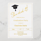 Graduation party black gold  luxury She did it Folie Uitnodiging (Voorkant)