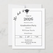 Graduation party black white He did it invitation (Voorkant)