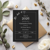 Graduation party black white He did it invitation