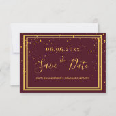 Graduation party burgundy gold save the date (Voorkant)