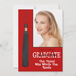 Graduation Party Invite-Red Tassle Worth Hassle Kaart
