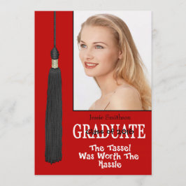 Graduation Party Invite-Red Tassle Worth Hassle Kaart