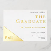 Graduation Party of Degree Gold White Folie Uitnodiging (Voorkant)