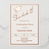 Graduation party rose gold luxury She did it Folie Uitnodiging (Voorkant)