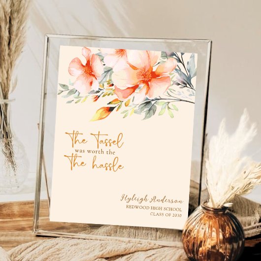 Graduation Poster | Tassel Was Worth the Hassle