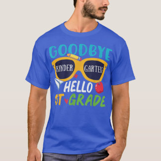 Graduation Shirt Goodbye Kindergarten Hello 1st Gr