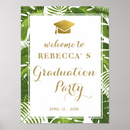 Graduparty welkomstteken | tropisch en goud poster