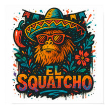 Graffiti Bigfoot Cinco de Mayo Feest El Squatcho