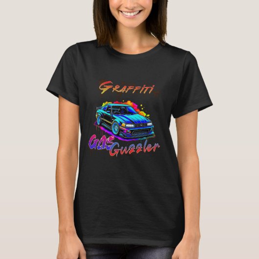 GRAFFITI GAS GUZZLER - DRIFT CAR T-SHIRT (Voorkant)