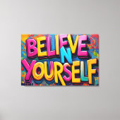 Graffiti Geloof In Jezelf Canvas Kunst (Voorkant)