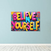 Graffiti Geloof In Jezelf Canvas Kunst (Insitu (Houten vloer))