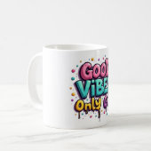 Graffiti Good Vibes Only Girl Mug Koffiemok (Voorkant links)
