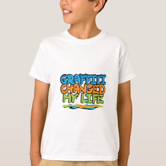 Graffiti heeft mijn leven veranderd t-shirt (Voorkant)