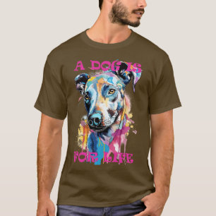 Graffiti Hondenportret Een hond is voor het leven T-shirt