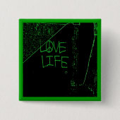 Graffiti "Love Life" Neon Green Button (Voorkant)