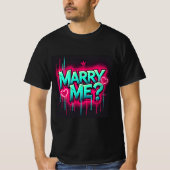 Graffiti Neon Marry Me Mannen Tshirt (Voorkant)
