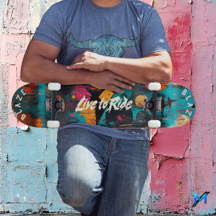 Graffiti Pop Art Skateboard - Live to Ride Motto