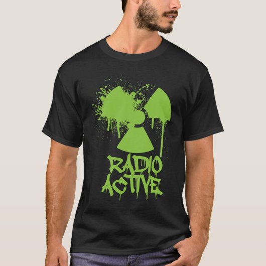 Graffiti Renewable Energy radiation proud Nuclear  T-shirt (Voorkant)