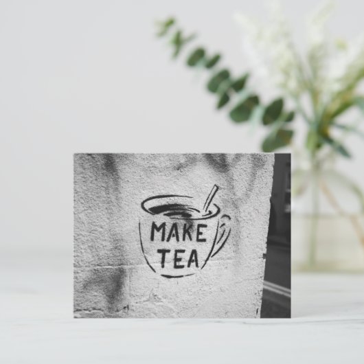 graffiti stencil kunst " make tea " slogan briefka briefkaart (Staand voorkant)
