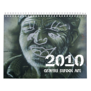 Graffiti Street Art Calendar 2010 Kalender