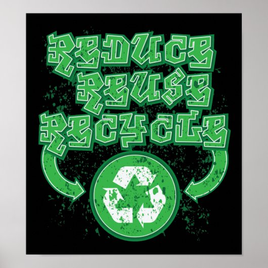 Graffiti Verminderd hergebruik Recyclen Poster (Voorkant)