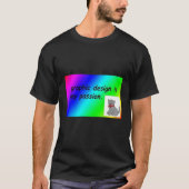 Grafisch ontwerp is mijn passie t-shirt (Voorkant)