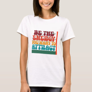 grafisch ontwerp met positieve energie t-shirt