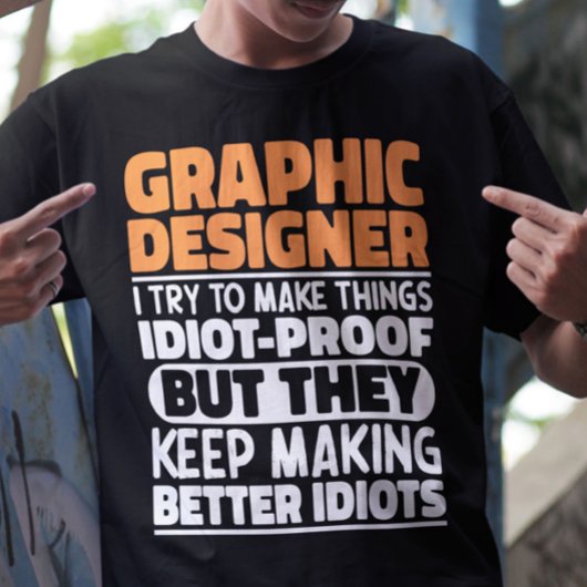 Grafisch Ontwerper Ik Probeer Dingen Grappig Te Ma T-shirt