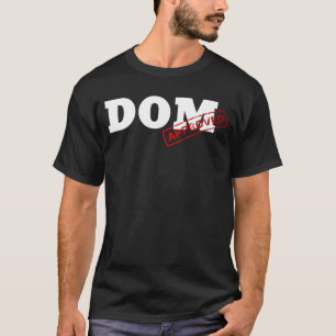 Grafisch plezier Goedgekeurde kleding DOM T-shirt