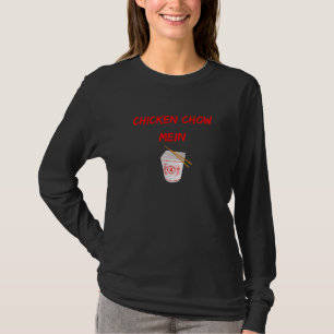 Grafische Chinese Voedsel Kleding Kip Chow Mein 1 T-shirt