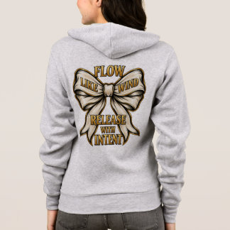 Grafische 'Flow Like Wind Release With Intent'  Hoodie