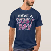 Grafische kunst: "Een rooskleurige dag" T-shirt (Voorkant)