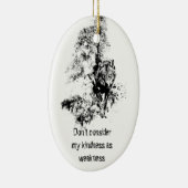 Grafische kunst Gray Wolf Wildlife Kindness Quote Keramisch Ornament (Rechts)