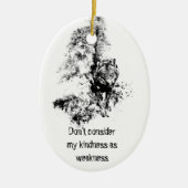 Grafische kunst Gray Wolf Wildlife Kindness Quote Keramisch Ornament (Voorkant)