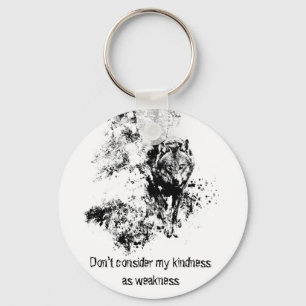 Grafische kunst Gray Wolf Wildlife Kindness Quote Sleutelhanger