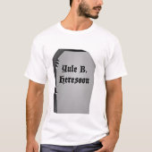 grafsteen-Humor T-shirt (Voorkant)
