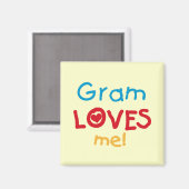 Gram Loves Me T-shirts en geschenken Magneet (Voorkant / Achterkant)