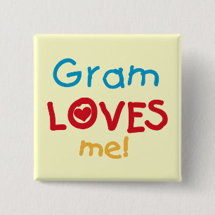 Gram Loves Me T-shirts en geschenken Vierkante Button 5,1 Cm